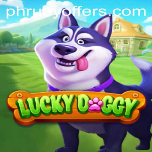 Discover the Exciting World of LuckyDoggy and Master the Art of Phruby